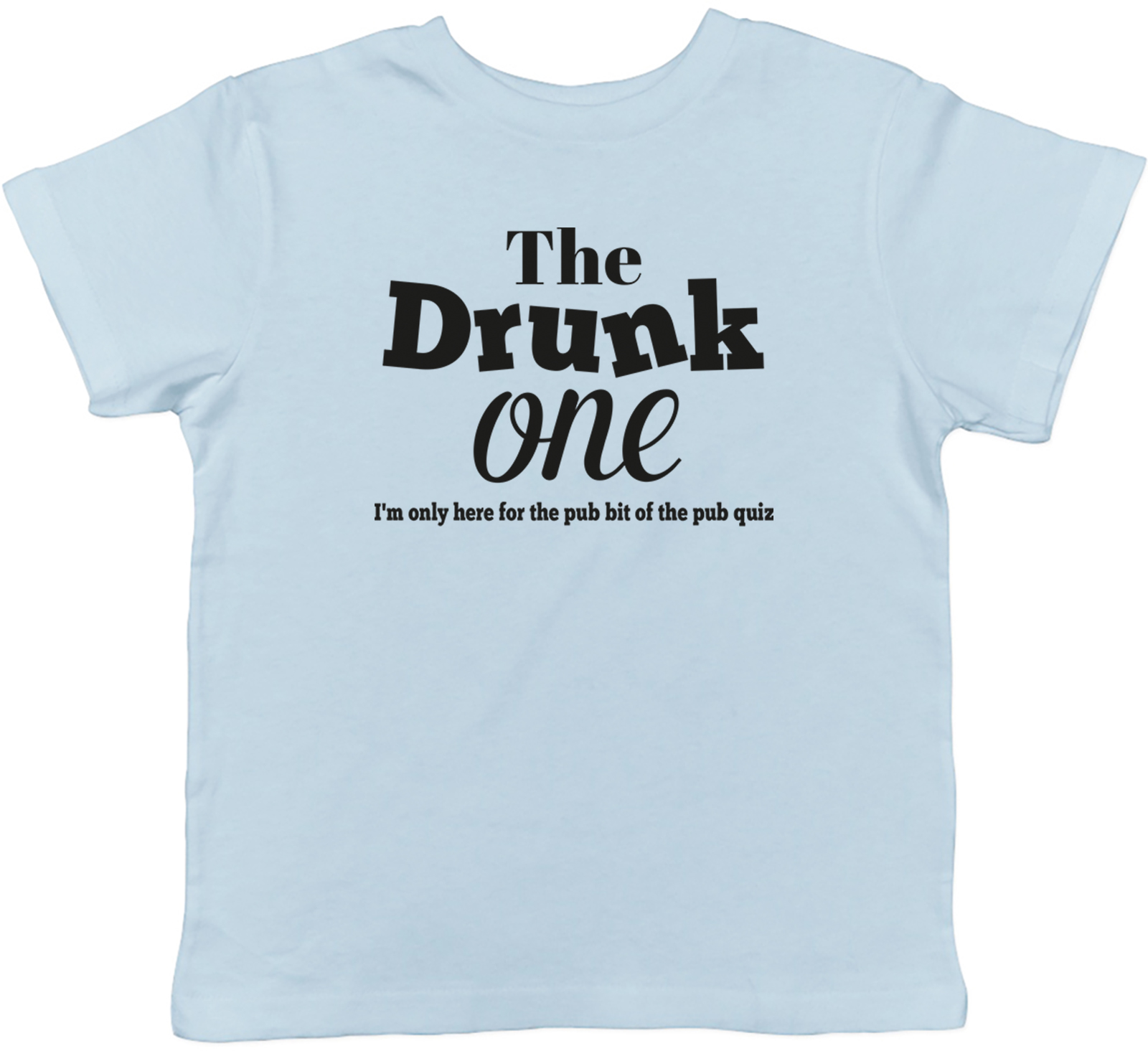 Funny Drunk One Kids T-Shirt Only here for the Pub bit Childrens Boys Girls Gift
