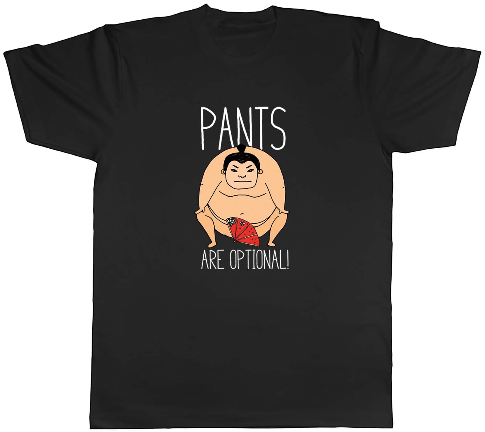 Funny Sumo Wrestling Mens T-Shirt Pants are Optional Unisex Tee Gift