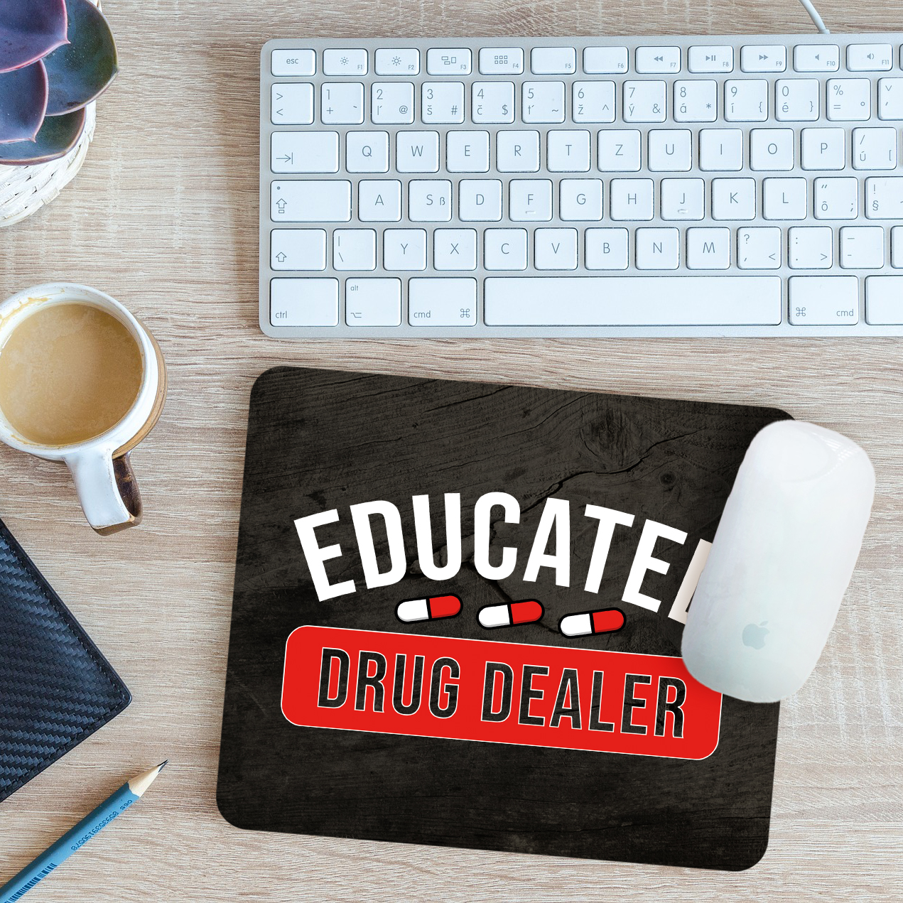 Funny Pharmacist Mouse Mat Pad Educated Drug Dealer Pharmacy Gift 24cm x 19cm - Picture 2 of 11
