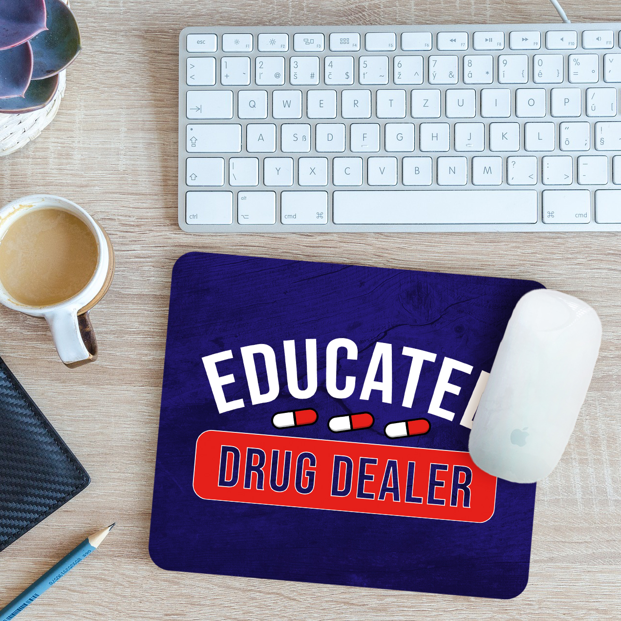 Funny Pharmacist Mouse Mat Pad Educated Drug Dealer Pharmacy Gift 24cm x 19cm - Picture 4 of 11