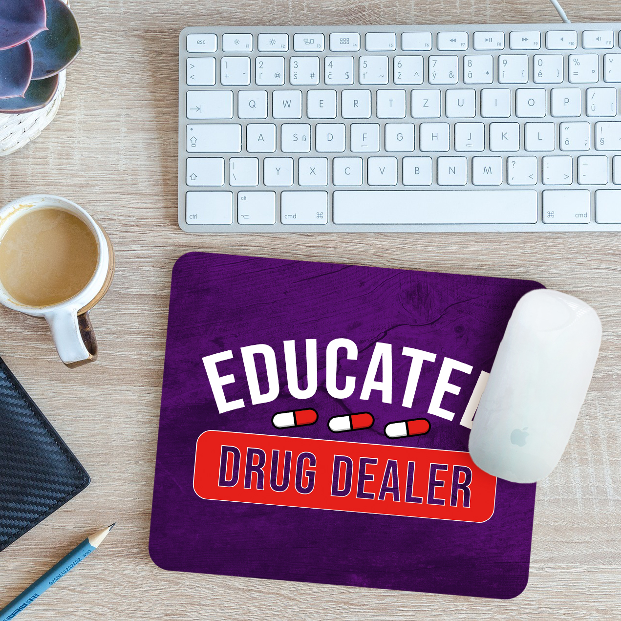 Funny Pharmacist Mouse Mat Pad Educated Drug Dealer Pharmacy Gift 24cm x 19cm - Picture 8 of 11