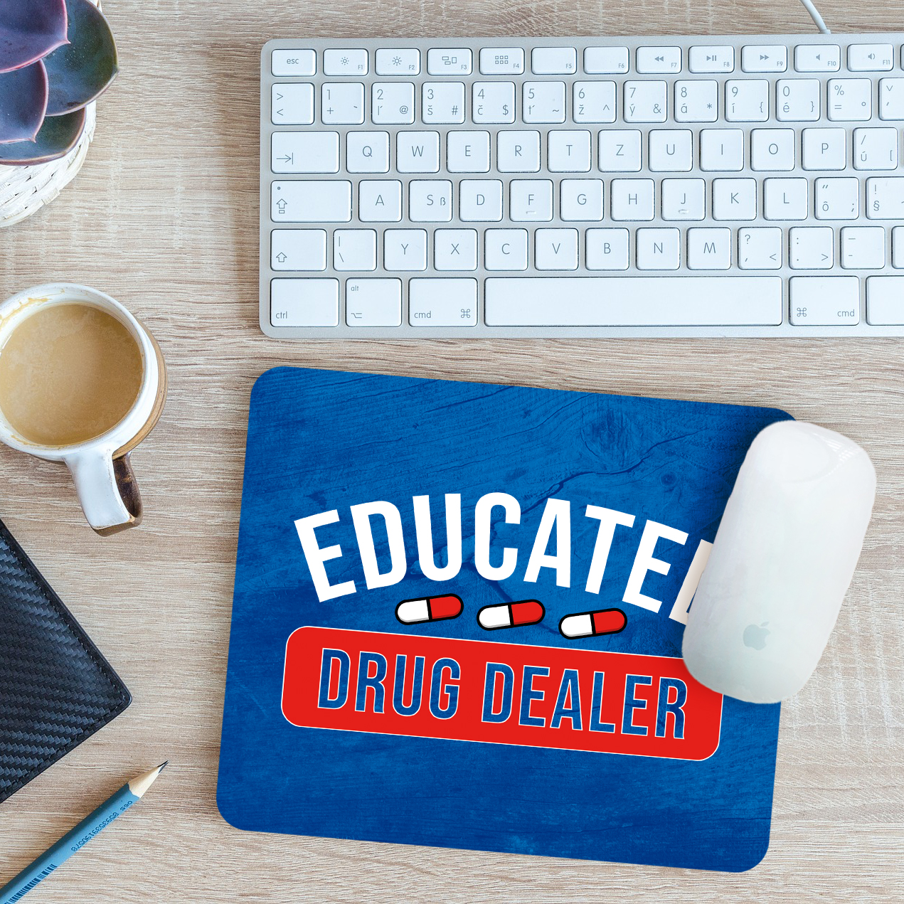 Funny Pharmacist Mouse Mat Pad Educated Drug Dealer Pharmacy Gift 24cm x 19cm - Picture 10 of 11