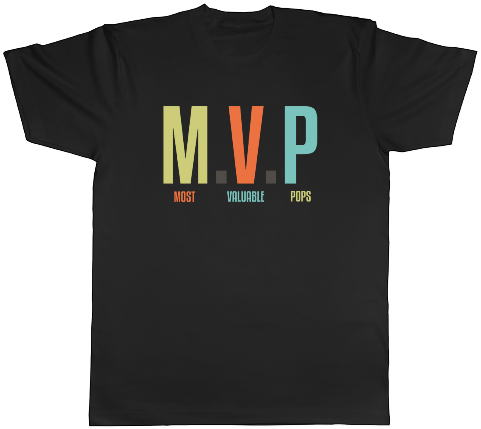 Funny Father’s Day Mens T-Shirt MVP Most Valuable Pops Tee Gift