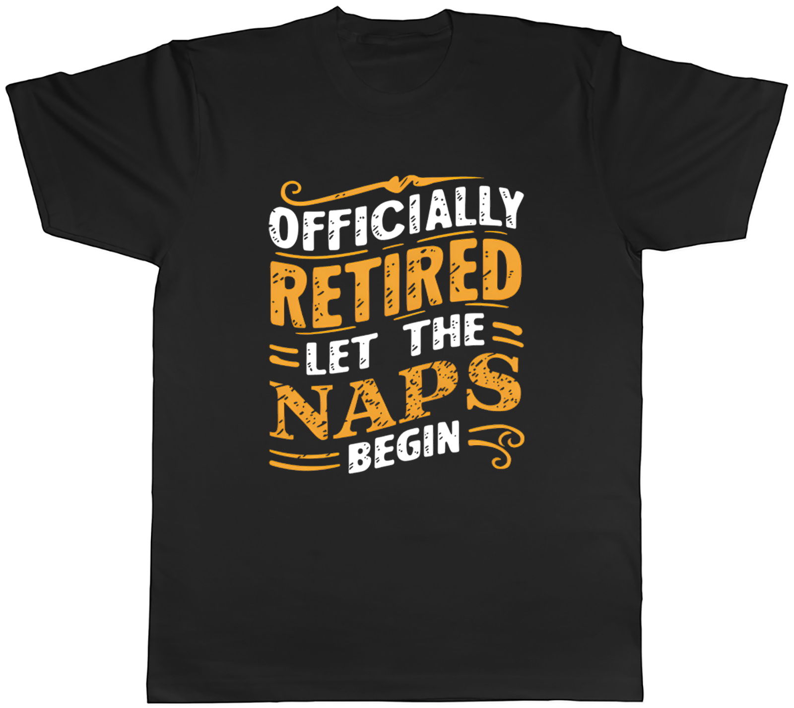 Officially Retired Mens T-Shirt Let the Naps Begin Funny Tee Gift