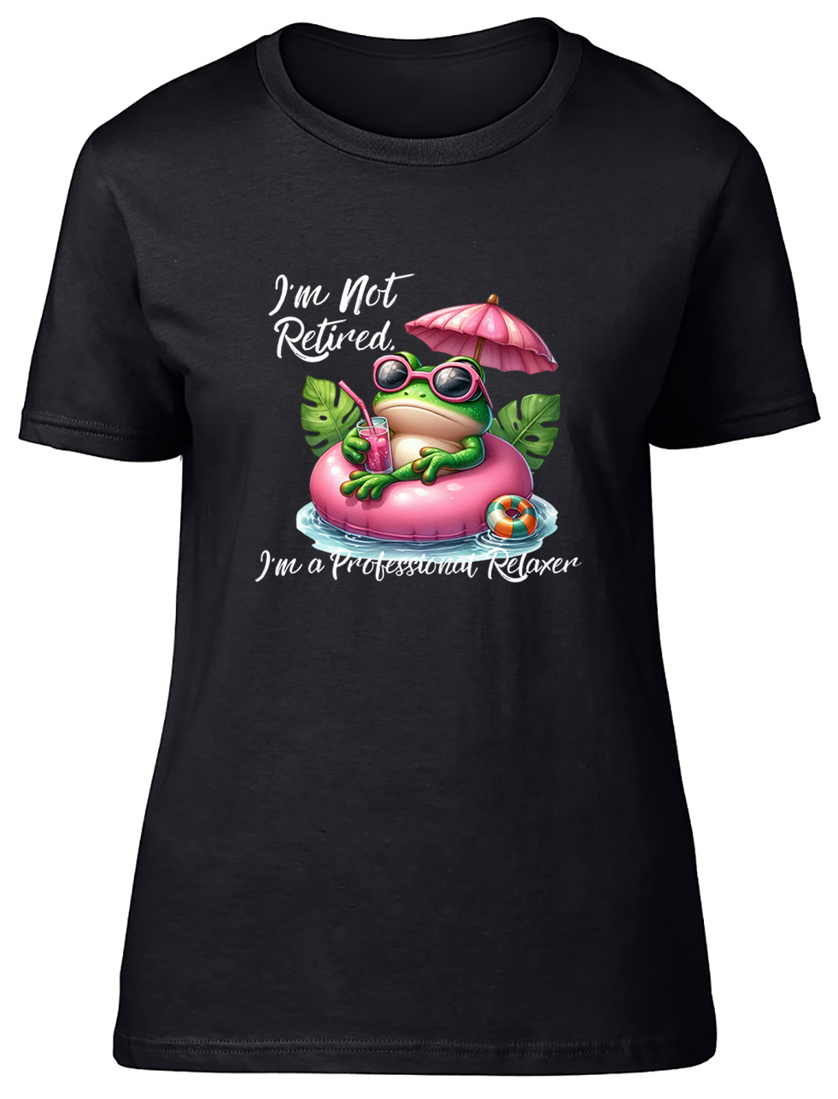 I�m Not Retired Womens T-Shirt Funny Retirement Ladies Gift Tee