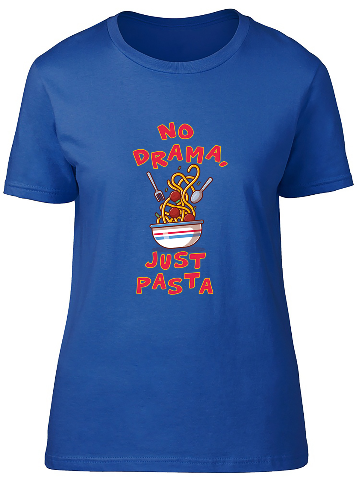 No Drama Just Pasta Womens T-Shirt Spaghetti Bolognese Marinara Ladies Gift Tee - Picture 6 of 8