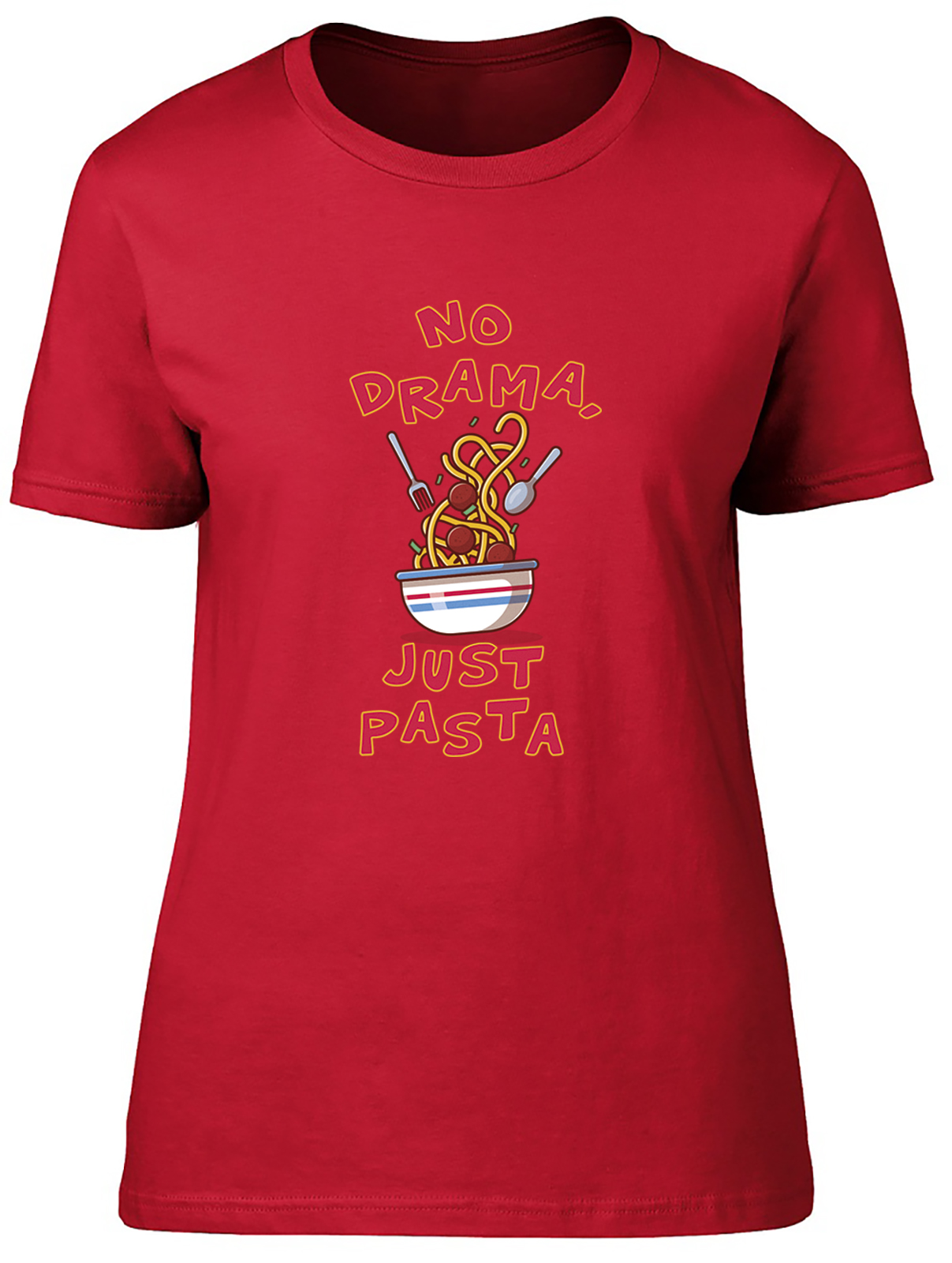 No Drama Just Pasta Womens T-Shirt Spaghetti Bolognese Marinara Ladies Gift Tee - Picture 5 of 8
