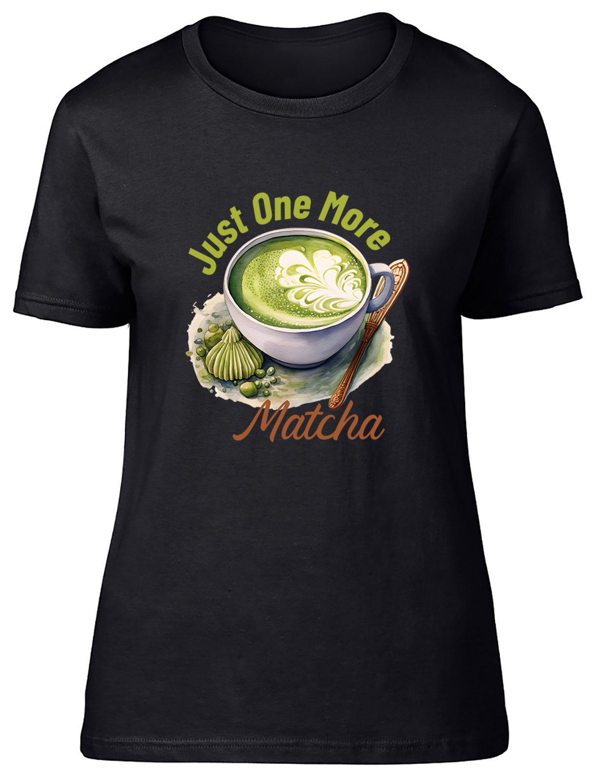 Just One More Matcha Funny Womens T-Shirt Green Tea Lover Ladies Gift Tee