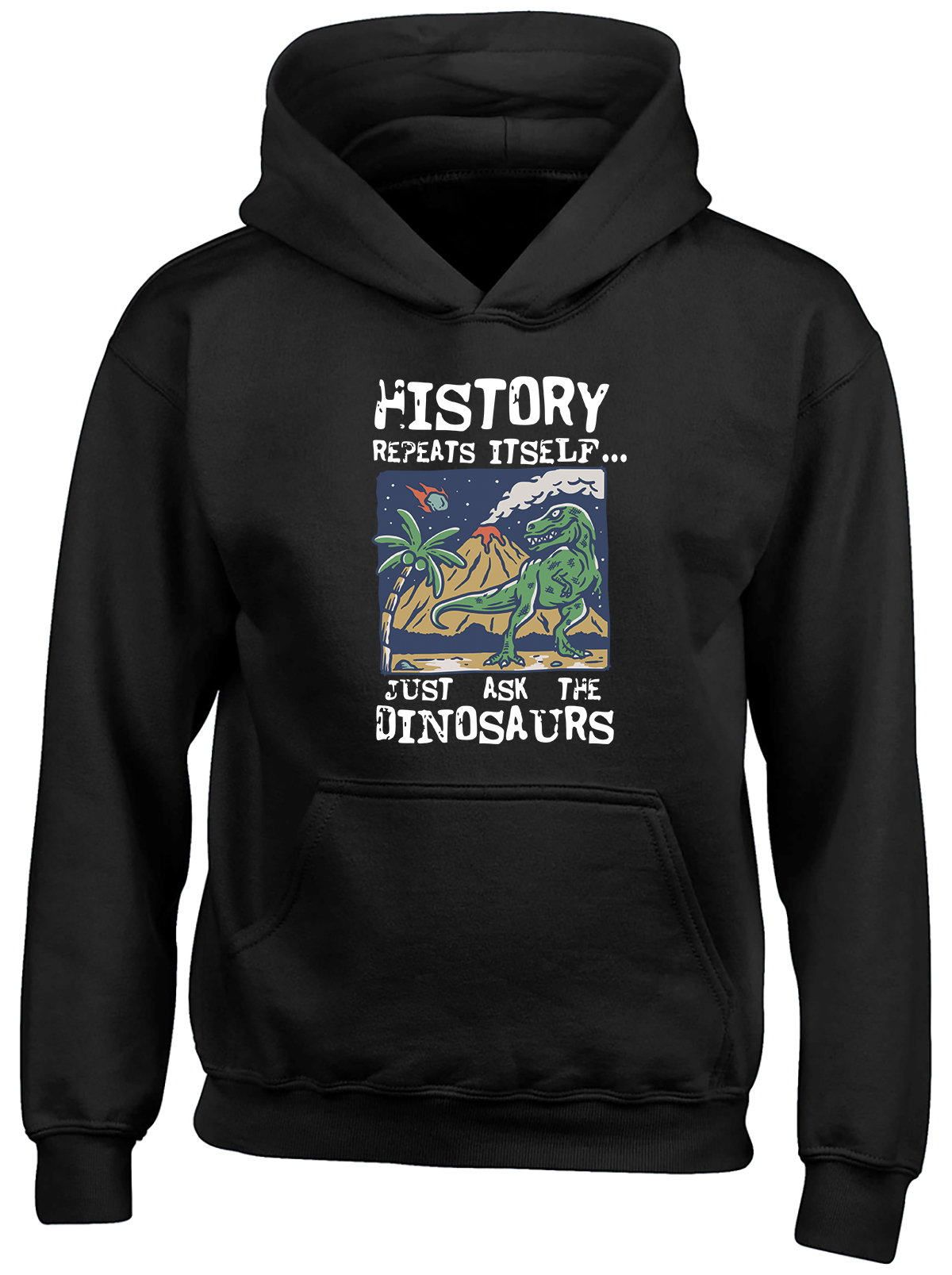 History Repeats Itself Ask the Dinosaur Asteroid Kids Hoodie Gift Hooded Top - Picture 2 of 6