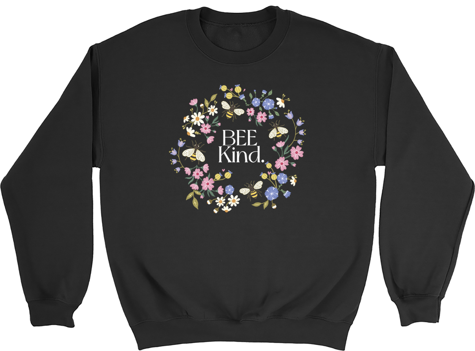 Bee Kind Bumblebee Bee Day Floral Wreath Flower Sweatshirt Mens Womens Jumper