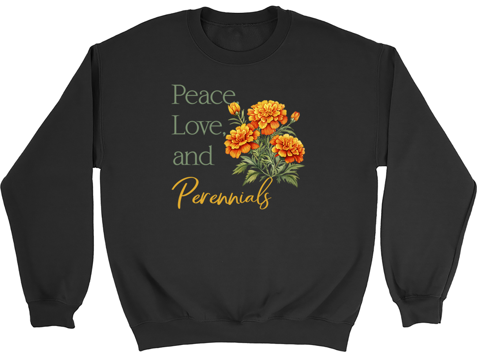 Peace Love and Perennials Flowers Gardening Sweatshirt Mens Womens Jumper