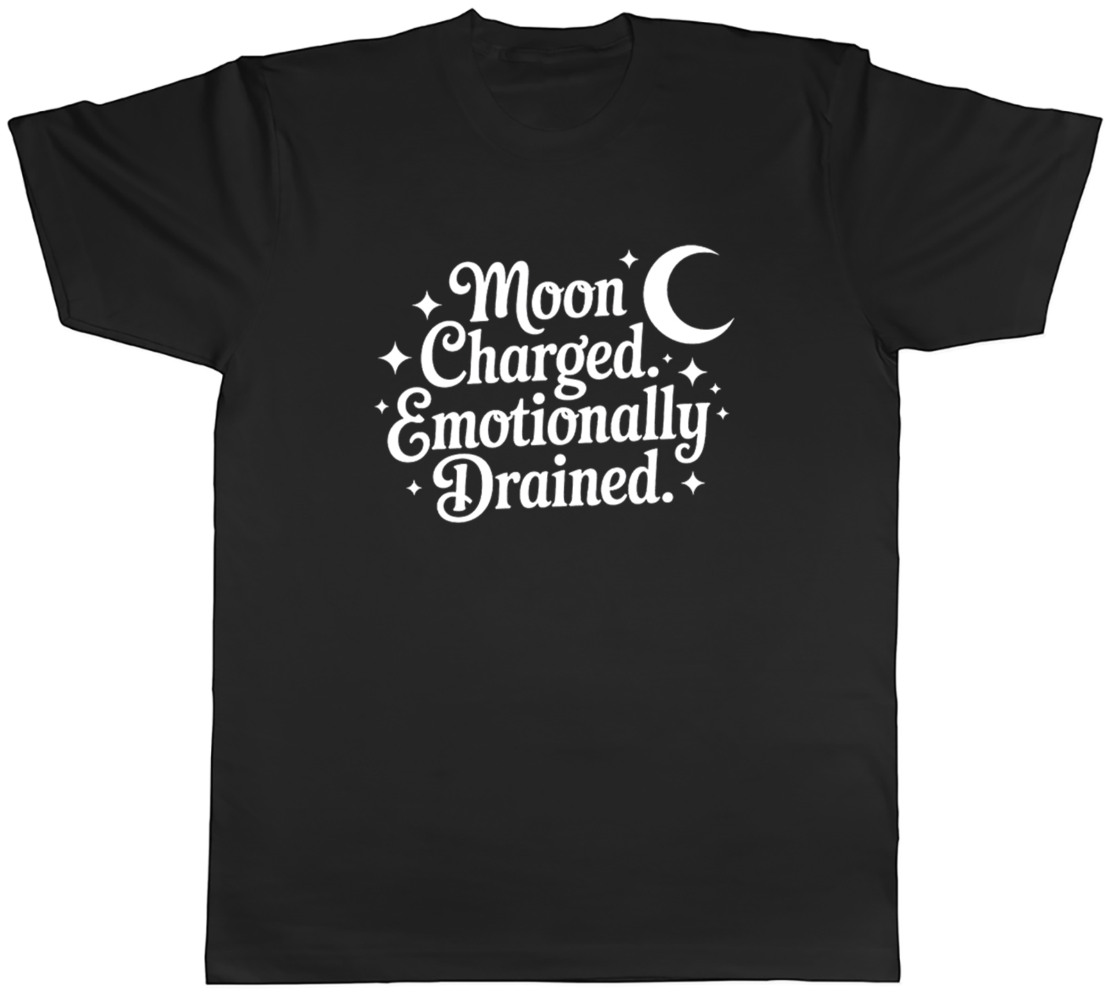 Moon Charged. Emotionally Drained. Witchy Vibes Mens T-Shirt Tee Gift Top