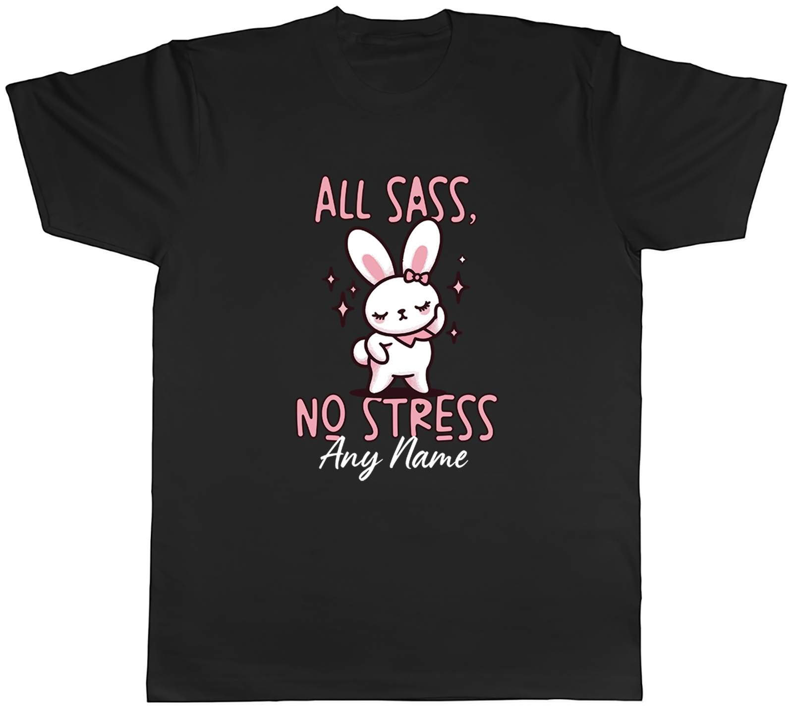 Personalised All Sass No Stress Any Name Bunny Mens T-Shirt Tee Gift Top