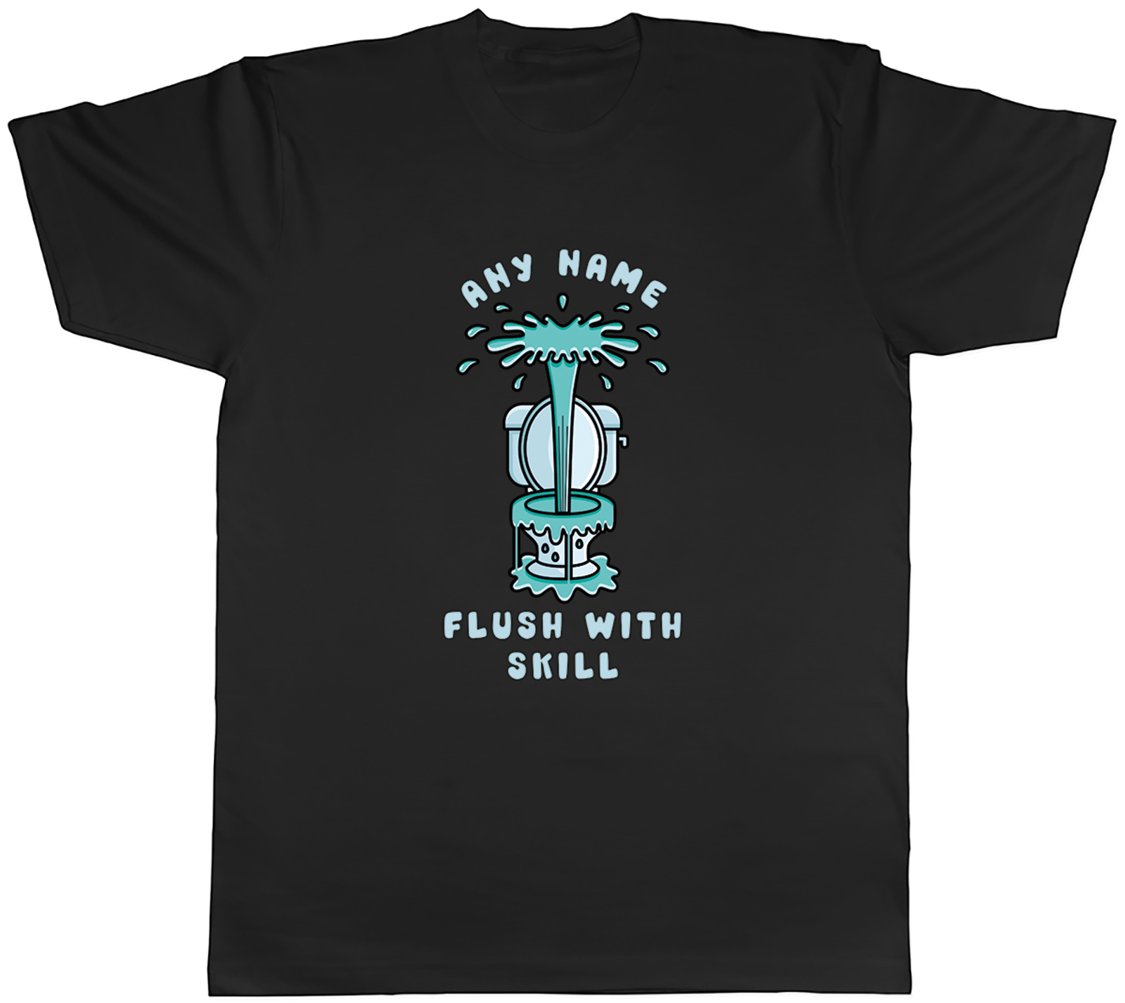 Personalised Any Name Flush with Skill Plumbing Mens T-Shirt Tee Gift Top