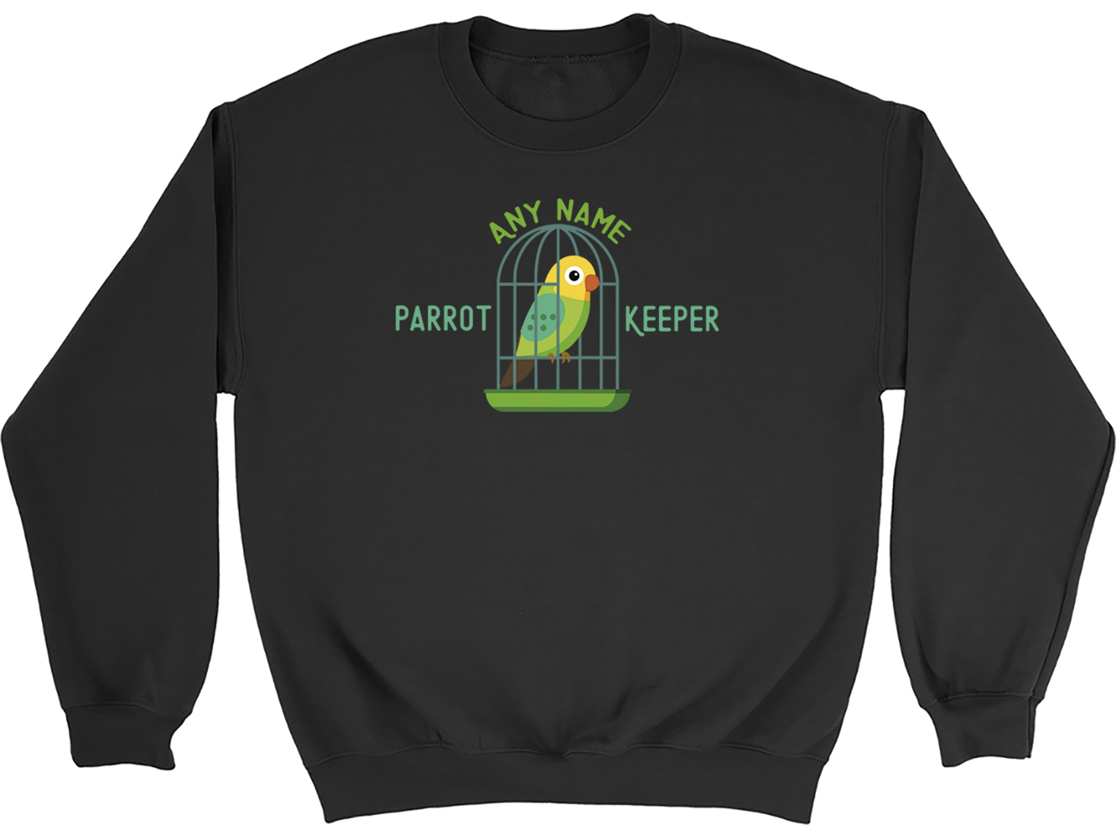 Personalised Any Name Parrot Keeper Bird Lover Sweatshirt Mens Womens Jumper