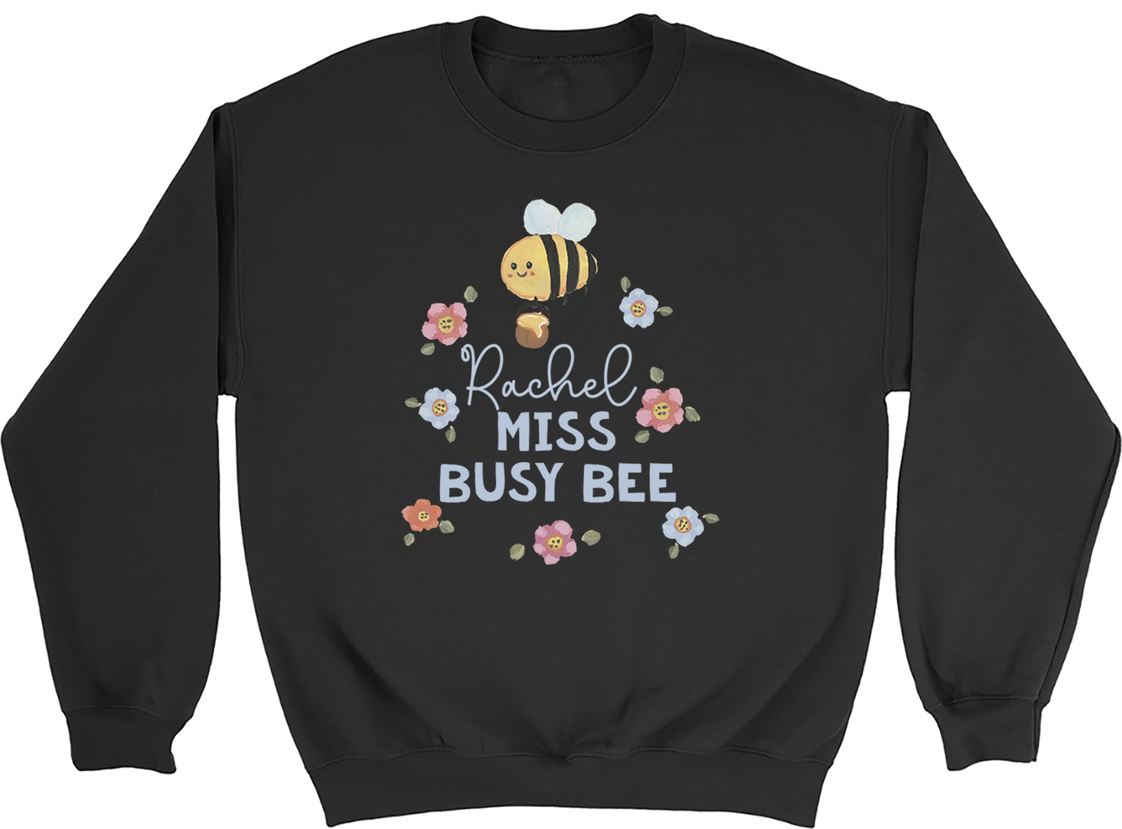 Personalised Miss Busy Bee Bumblebee Flowers Sweatshirt Mens Womens Jumper